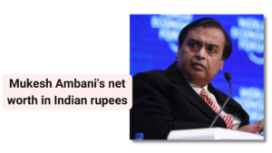 Mukesh Ambani Net Worth