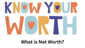 What is Net Worth