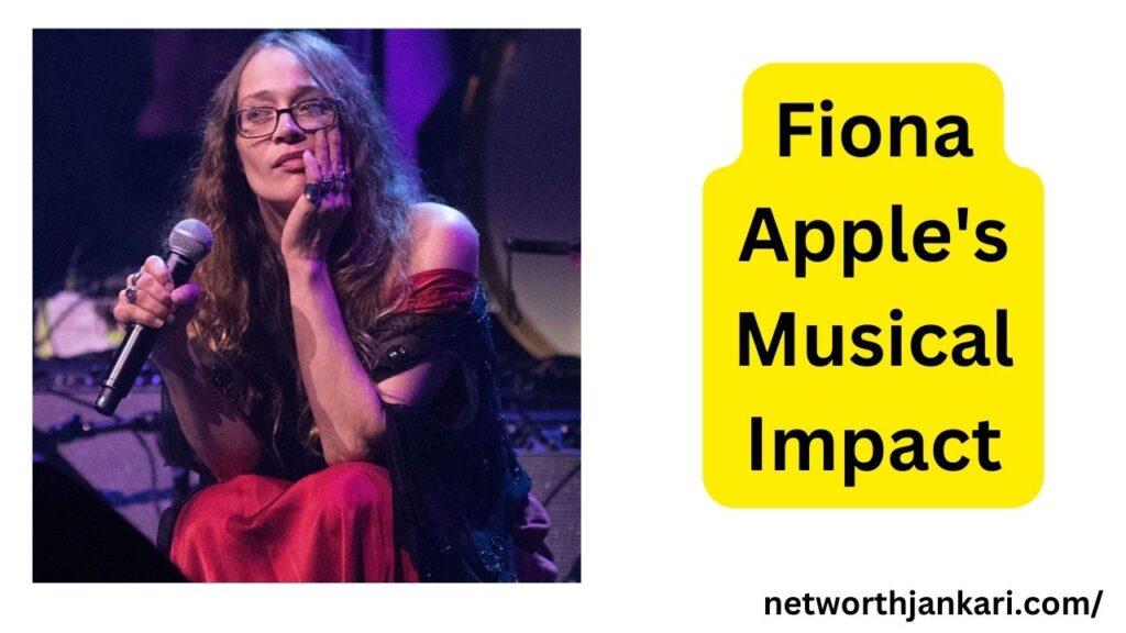 Fiona Apple Net Worth