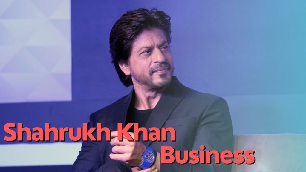 Shahrukh Khan net worth