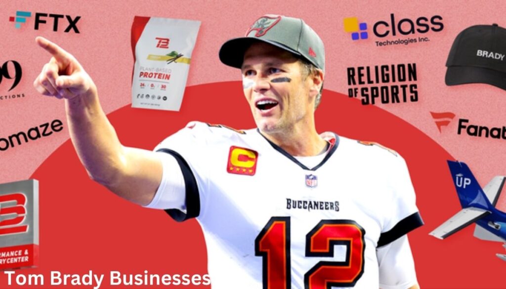 Tom Brady Businesses